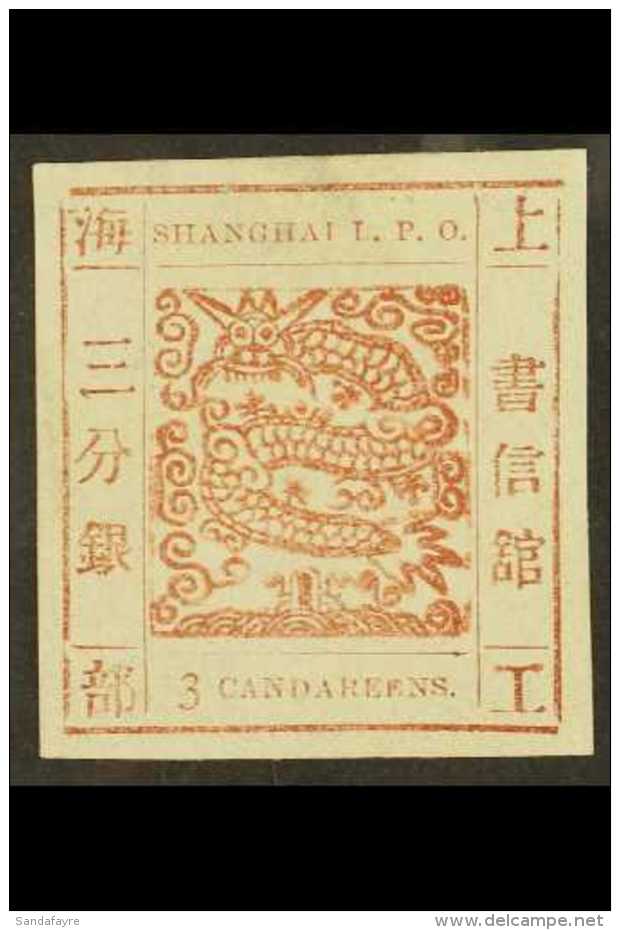 SHANGHAI MUNICIPAL POSTS 1866 3 Ca Red Brown, Large Dragon, SG 17, Superb Used With Good Even Margins All Round.... - Autres & Non Classés
