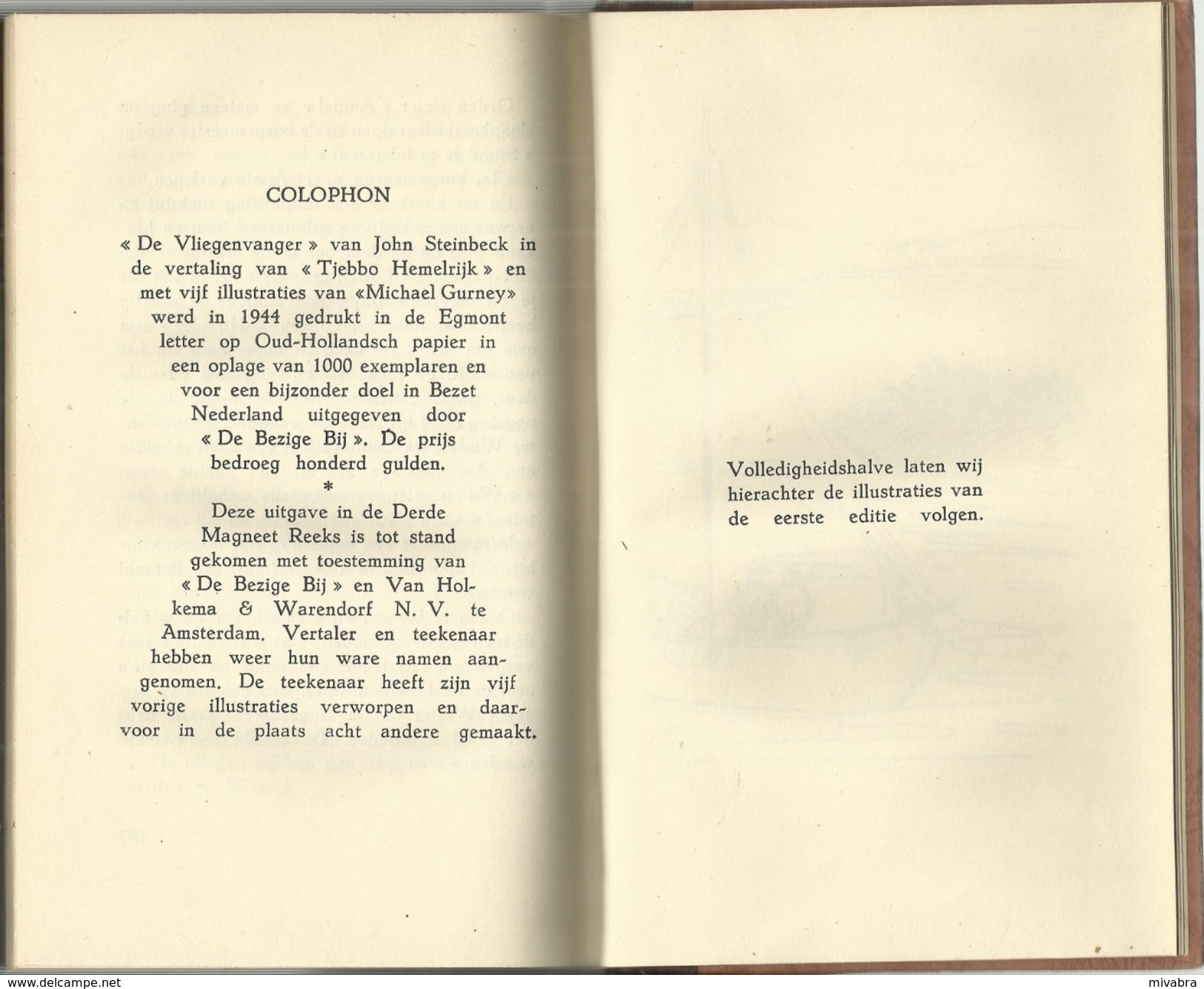 DE VLIEGENVANGER - JOHN STEINBECK - 1e BOEK 3de MAGNEET REEKS - 1944 ? N° 119 Van 210 Exemplaren Met Illustraties SALIM - Oud