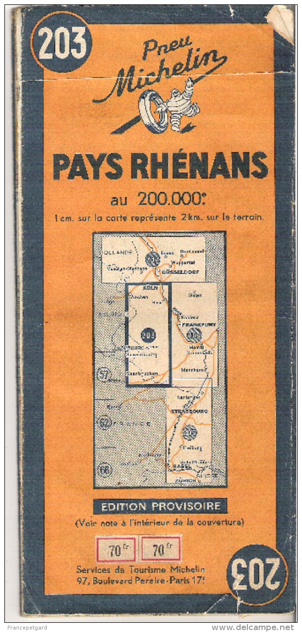 MICHELIN  203 Carte Routière Pays Rhénans Edition Provisoire   Guerre 39-45 - Strassenkarten