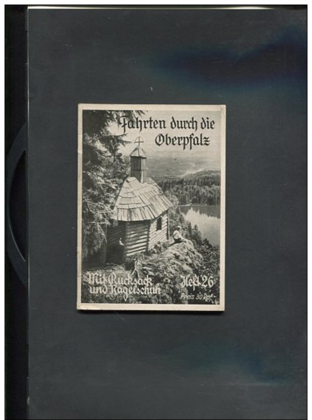 Fahrten Durch Die Oberpfalz - Alte Bücher