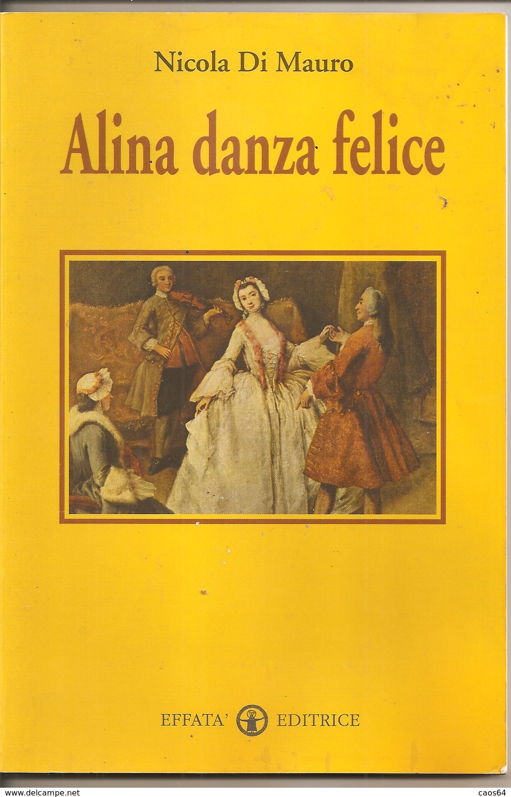 Alina Danza Felice	  Nicola Di Mauro  Effatà - Gesellschaft, Wirtschaft, Politik