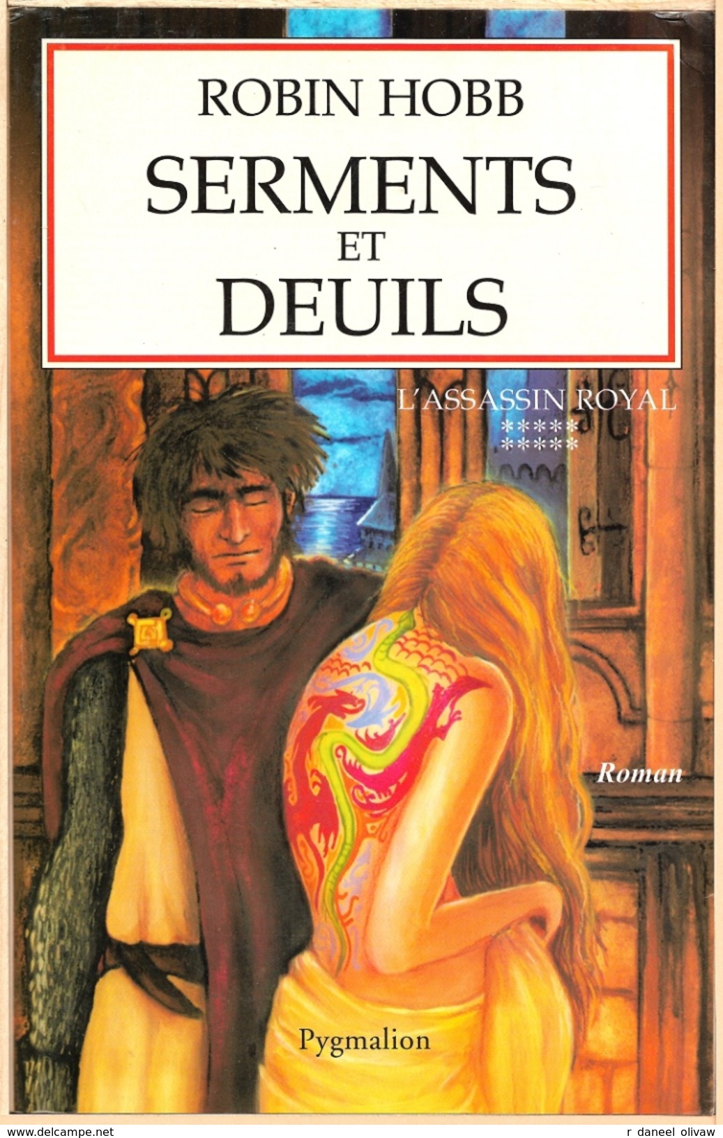 Pygmalion - HOBB, Robin - Serments Et Deuils (BE+) - Pygmalion