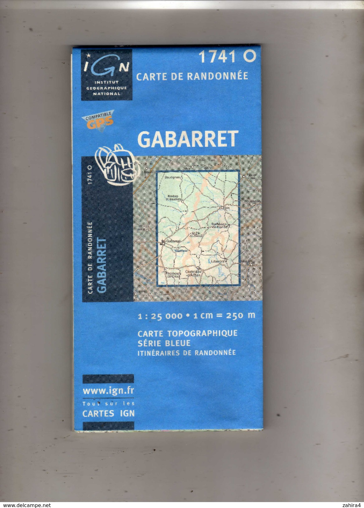 I G N - 1741 O - Compatible GPS - Gabaret (Landes) - Carte De Randonnée - 1 : 25000 . 1 Cm = 250 M - Topographical Maps