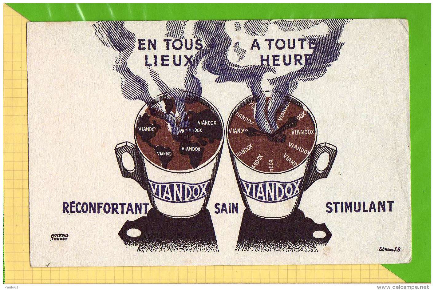 BUVARD &amp; Blotting Paper : VIANDOX En Tous Lieux  Stimulant - Soups & Sauces