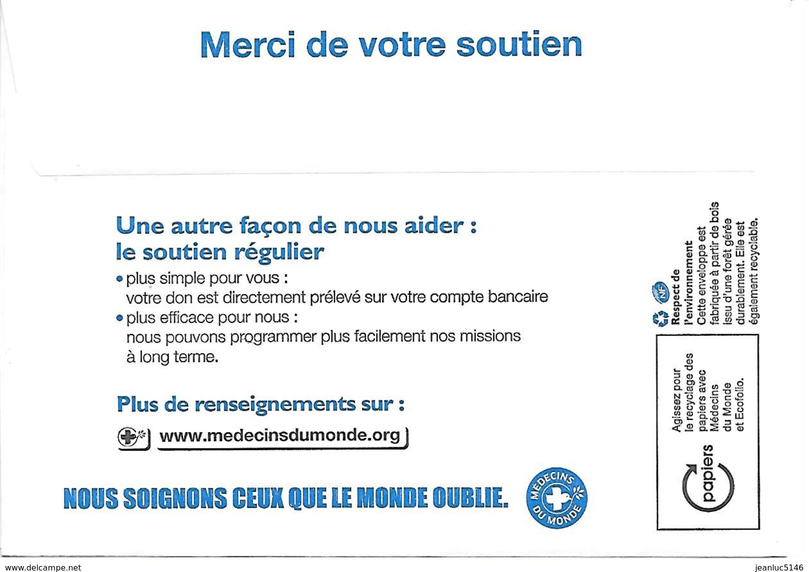 Prêt-à-poster. Enveloppe Réponse T. Eco. Médecins Du Monde. A L'attention De La Présidence. - Cartas/Sobre De Respuesta T