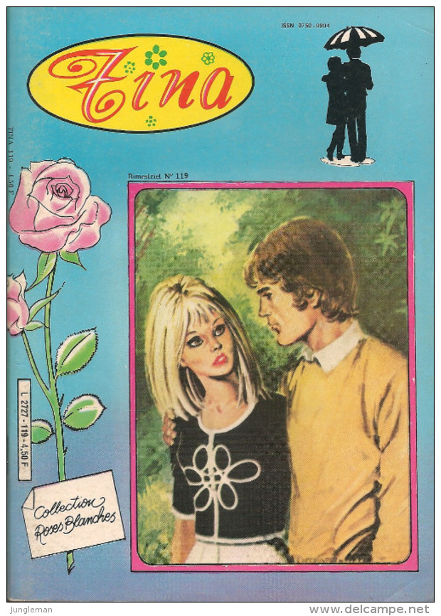 Tina N° 119 - Collection Roses Blanches - Editions Artima / Arédit à Tourcoing - Novembre 1984 - TBE - Arédit & Artima