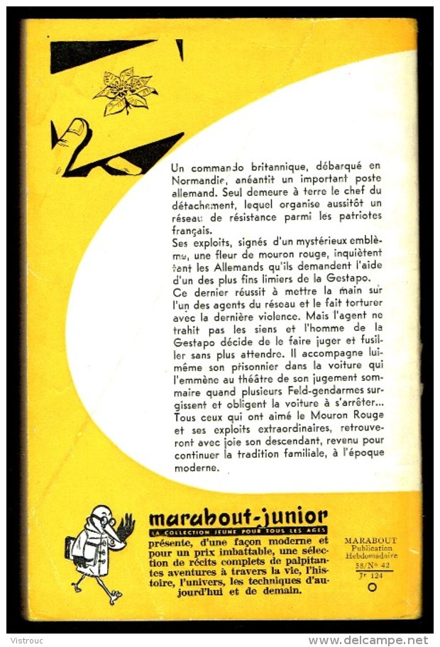 " Le Retour Du Mouron Rouge ", Par J.C. LAVOCAT -  MJ  N° 124 E.O.- Récit - Guerre - Espionnage . - Marabout Junior