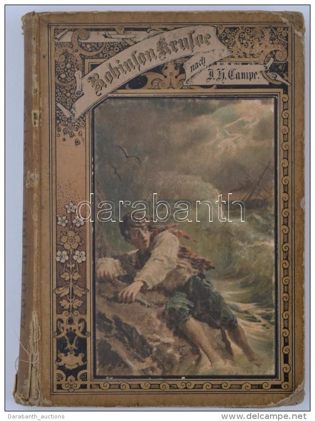 Campes, J.H.: Robinson Crusoe. F&uuml;r Die Jugend Neu Bearbeitet Von Julius Hoffmann. Mit Vielen... - Non Classés