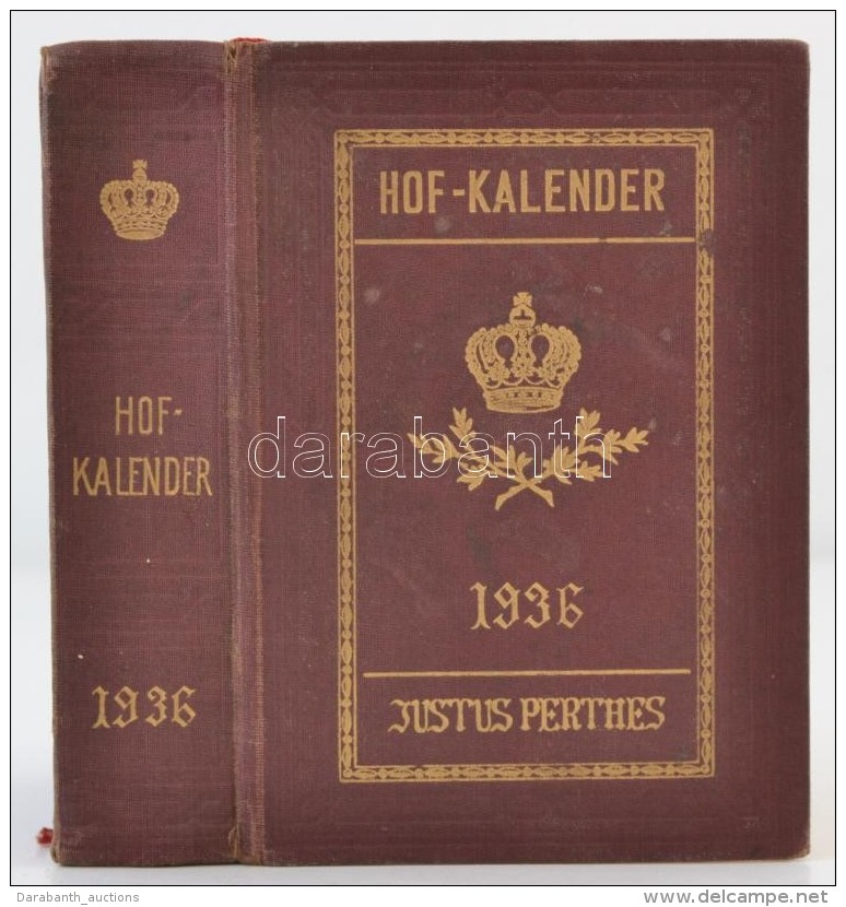 Gothaischer Hofkalender 1936. Genealogisches Taschenbuch Der F&uuml;rstlichen H&auml;user. Gotha, 1936, Justus... - Non Classés