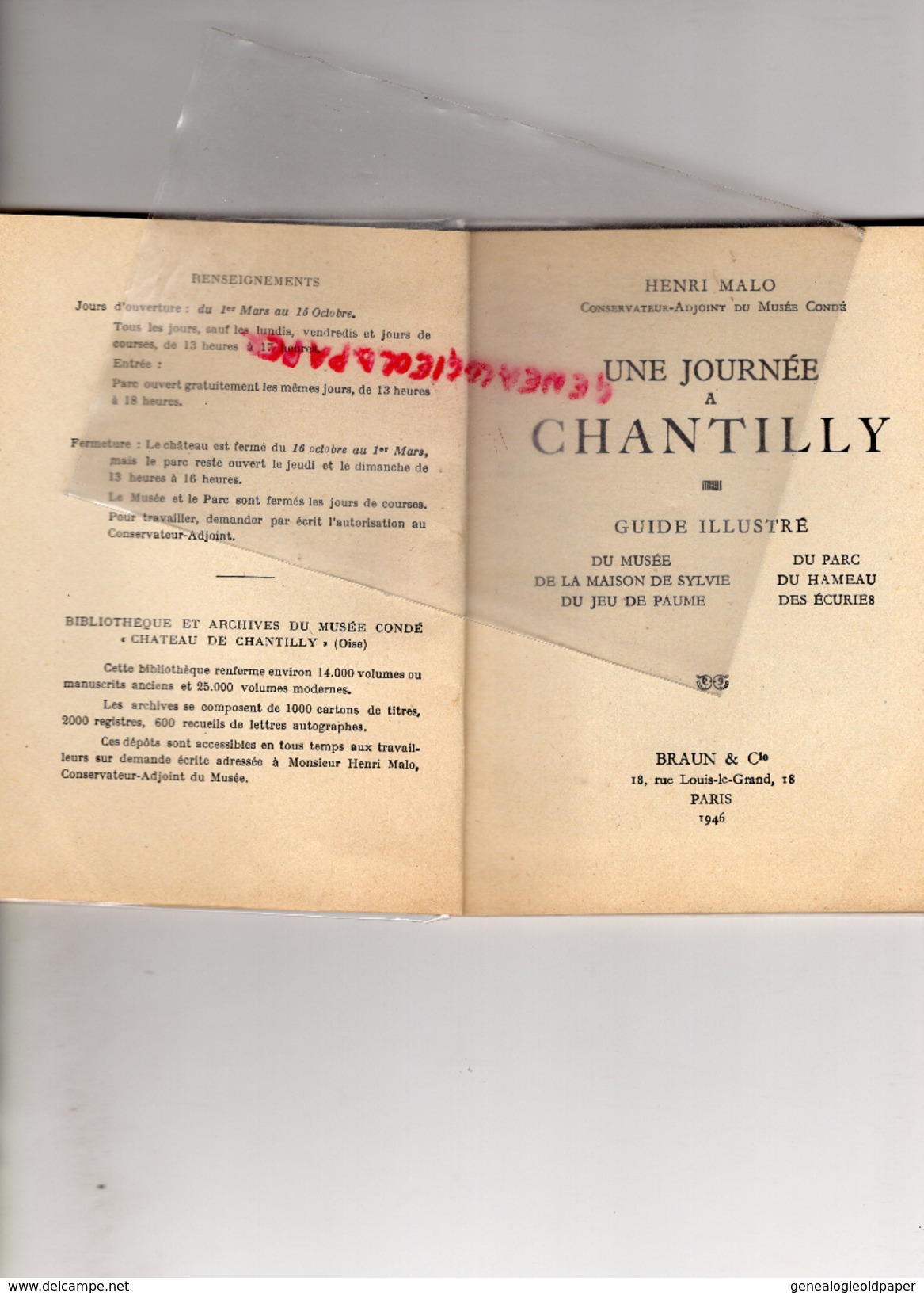 60 - CHANTILLY - GUIDE ILLUSTRE MUSEE -MAISON DE SYLVIE-JEU DE PAUME PARC HAMEAU ECURIES- BRAUN PARIS 1946-HENRI MALO - Dépliants Touristiques