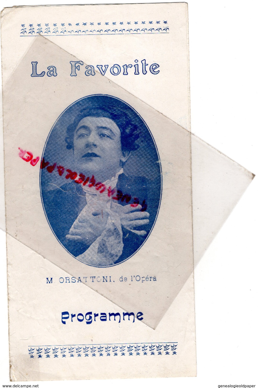 75- PARIS - PROGRAMME OPERA - LA FAVORITE DONIZETTI-M.SYLVES-MLLE GRIVOTNYL-MLLE DAIROU-ORSATTONI-PERPIGNANI-ROZANNET - Programs