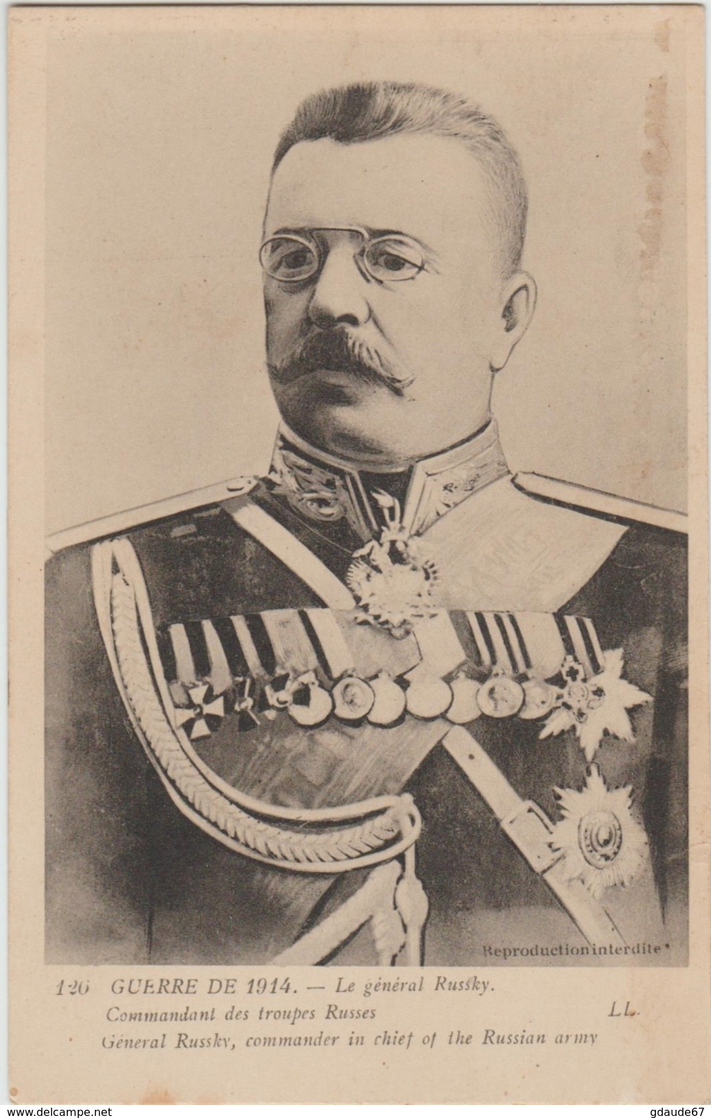 GUERRE DE 1914 - LE GENERAL RUSSKY COMMANDANT DES TROUPES RUSSES - Russland