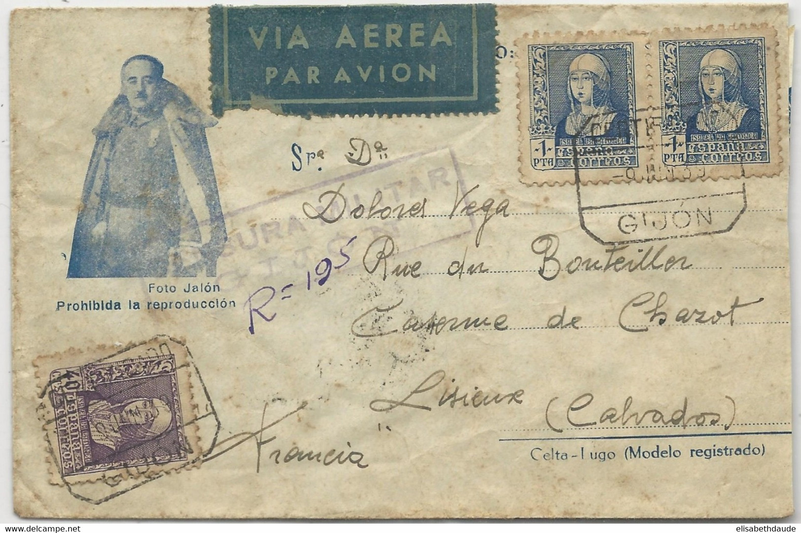 ESPAGNE - 1939 - ENVELOPPE (PROPAGANDE FRANCO) AIRMAIL RECOMMANDEE De GIJON Avec CENSURE  => LISIEUX (CALVADOS) - Nationalistische Censuur