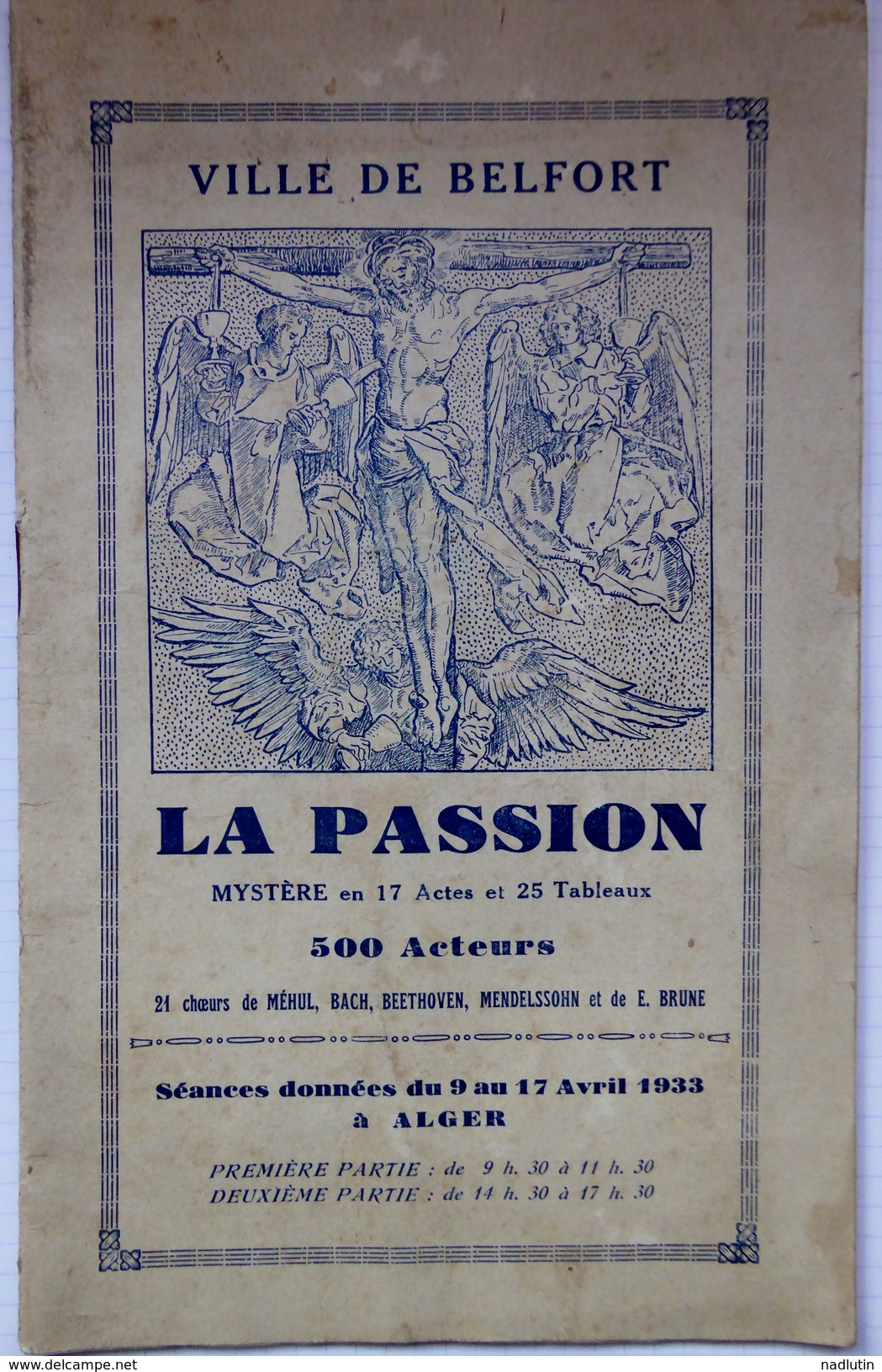 Religion - Livret "La Passion", Ville De Belfort (90) - 1933 - Programmes