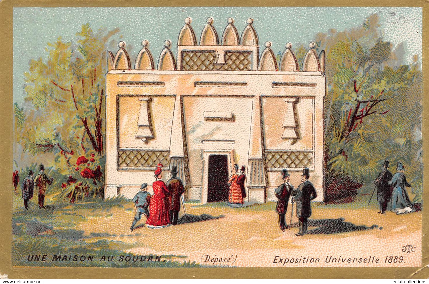 Image Chromo    12.5 X 8   Exposition Universelle 1889   Une Maison Au Soudan   (voir Scan) - Sonstige & Ohne Zuordnung