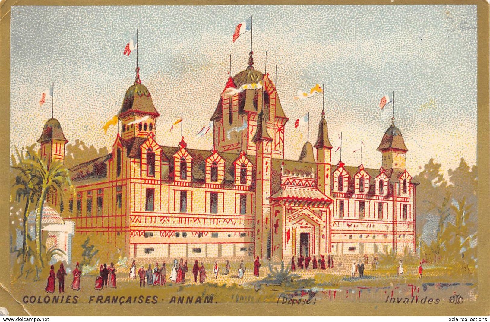 Image Chromo    12.5 X 8   Exposition Universelle 1889   Annam   (voir Scan) - Andere & Zonder Classificatie