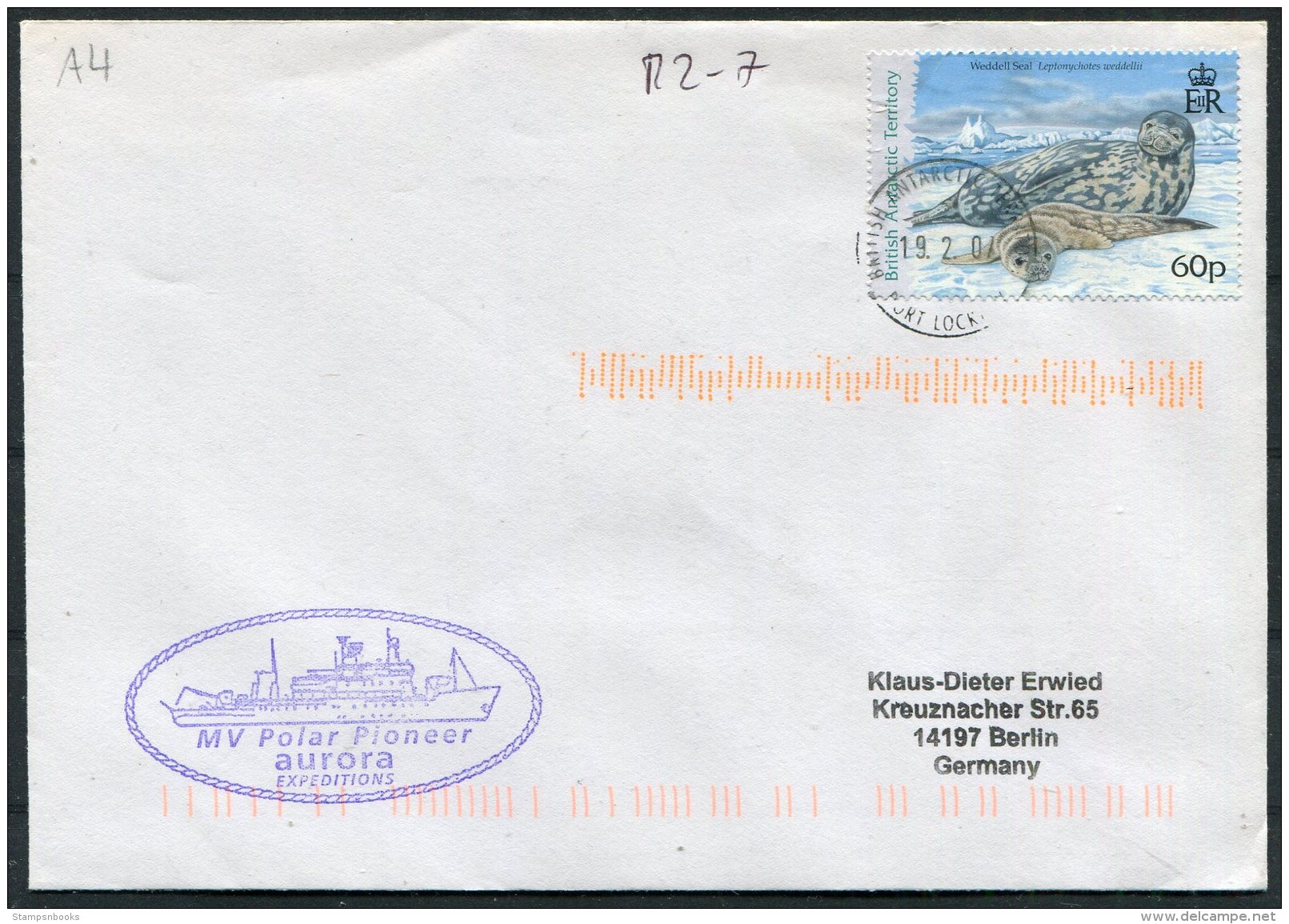 2007 B.A.T. Antarctica MV POLAR PIONEER AURORA Expeditions Ship Cover. Port Lockroy - Covers & Documents