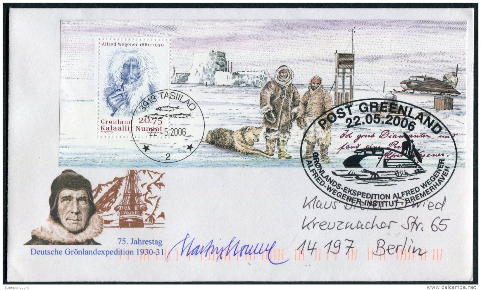 2006 Greenland Alfred Wegener Expedition Miniature Sheet Tasiilaq Signed Cover. - Covers & Documents