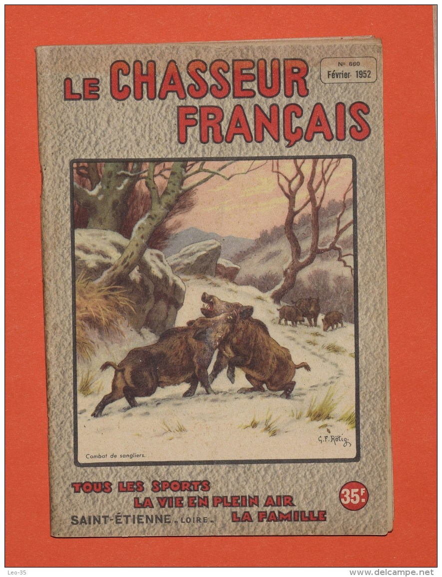 Revue Le Chasseur Français N° 660  -  Févier 1952 - Fischen + Jagen