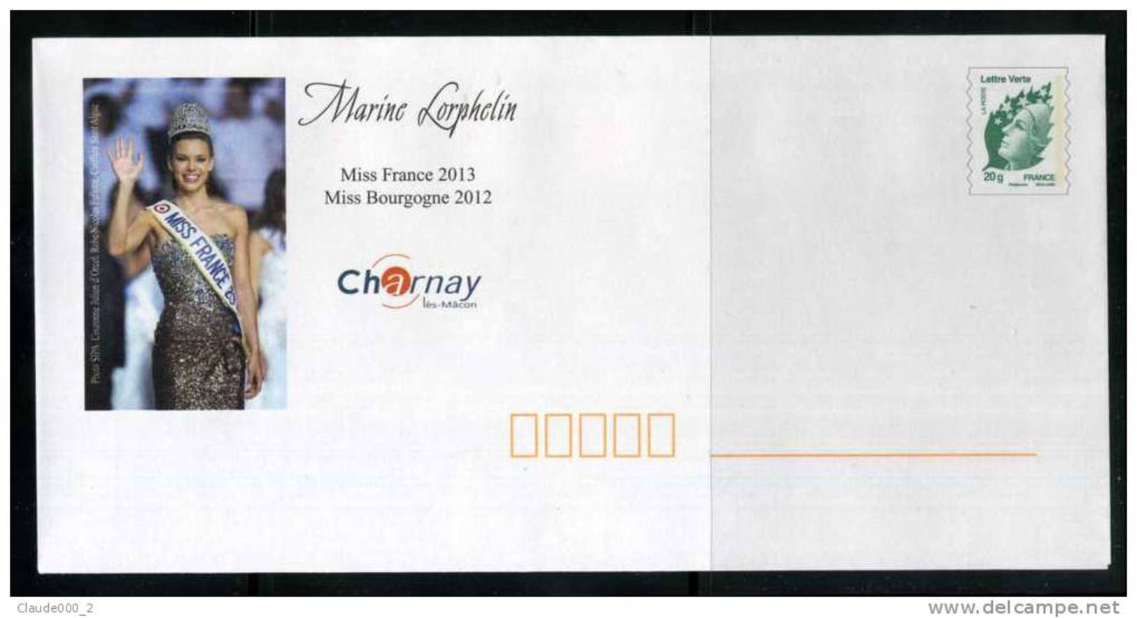 PAP LETTRE VERTE MARINE LORPHELIN MISS FRANCE 2013 CHARNAY Les MACON NEUFS ** - Bigewerkte Envelop  (voor 1995)