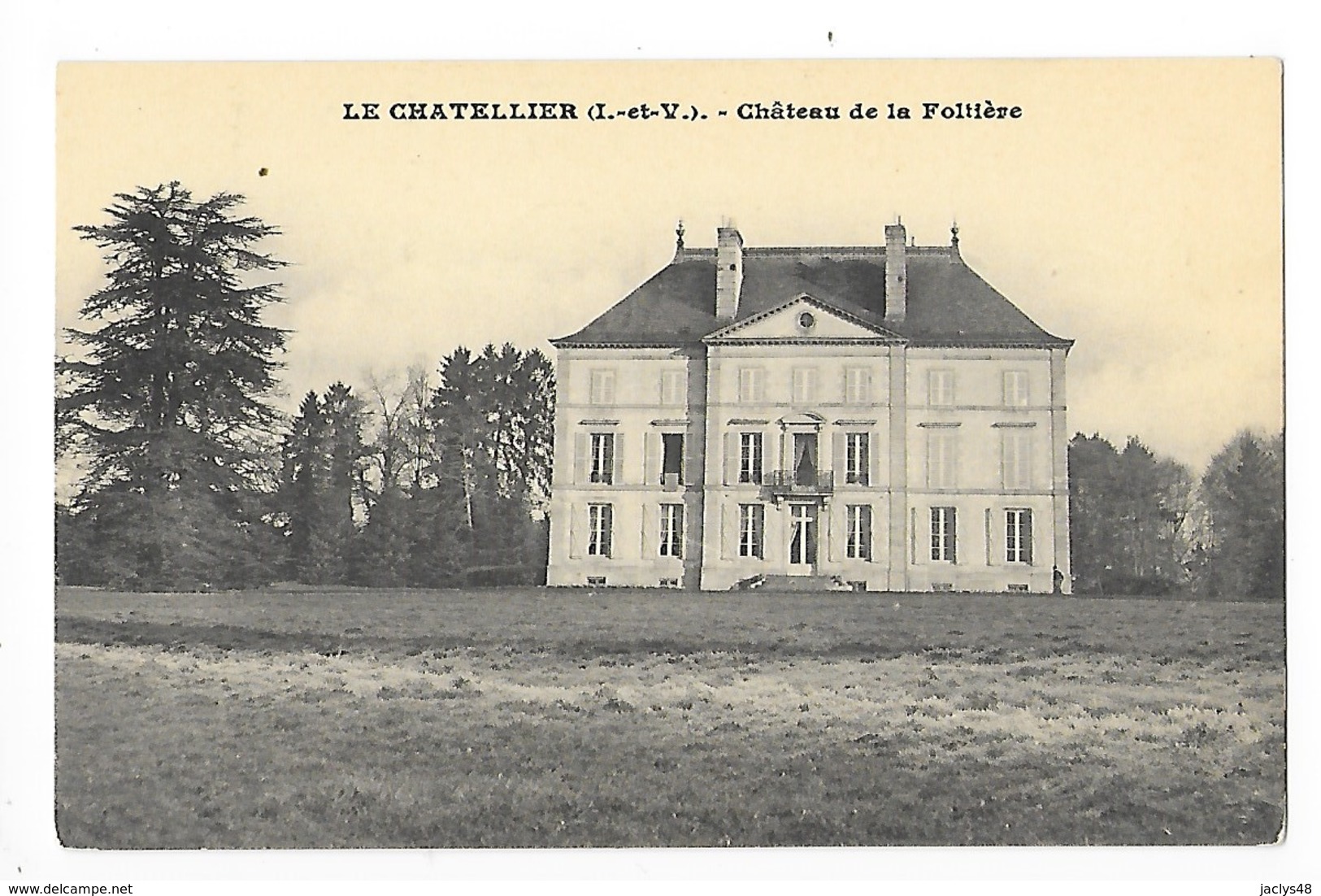 LE CHATELIER  (cpa 35)    Château De La Foltière -     - L 1 - Le Châtellier