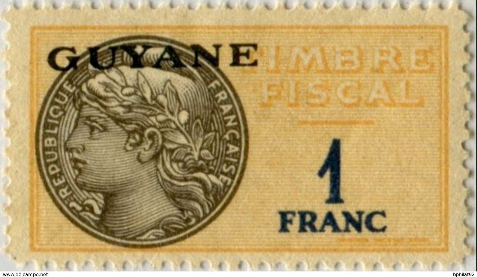 !!! GUYANE : N°86. TIMBRE FISCAL A 1F DE 1945, TYPE DE FRANCE IMPRIME AU BRESIL. NEUF ** - Ongebruikt