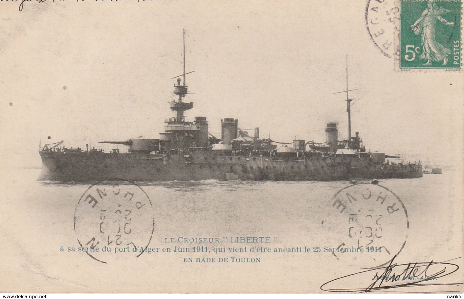 TOULON Croiseur "LIBERTE" à Sa Sortie Du Port D'ALGER (06/1911) Anéanti En Rade De Toulon (09/1911) - Souvenir De...