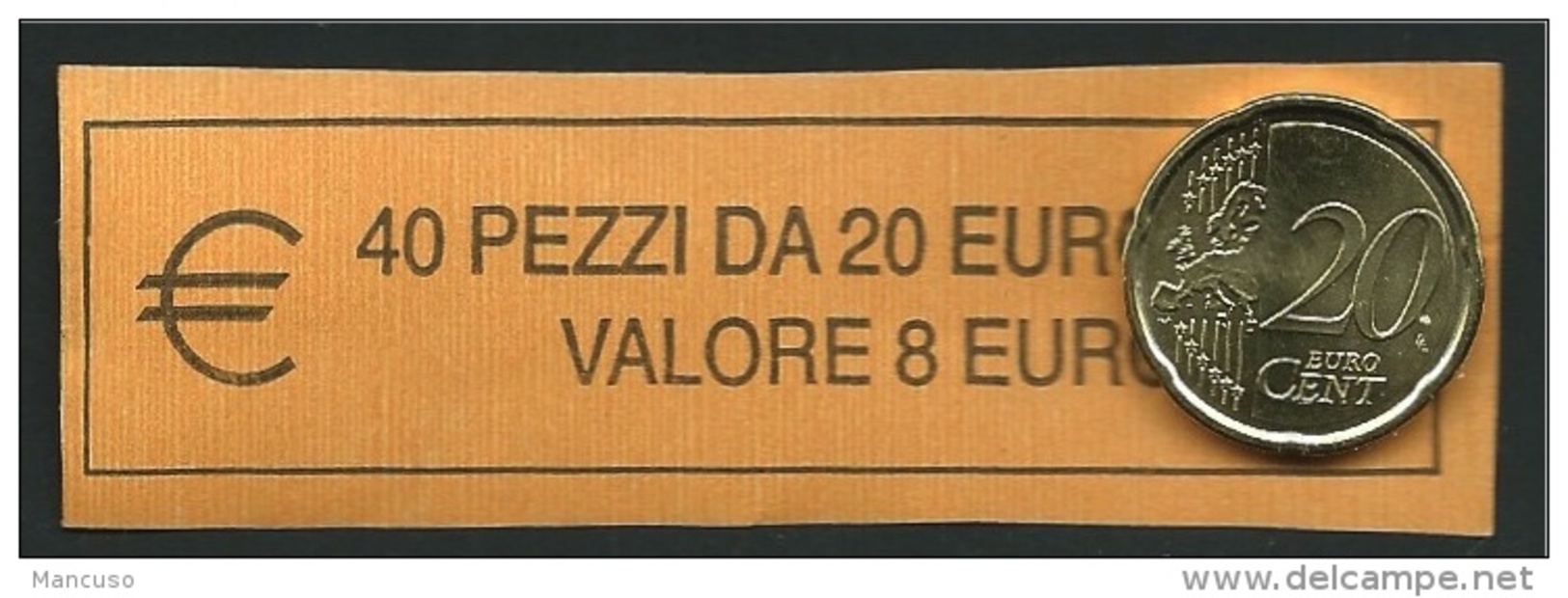 ITALIA  2008 - ROLL 20 CENT  ORIGINALE ZECCA - DATA VISIBILE - FDC - Rotolini