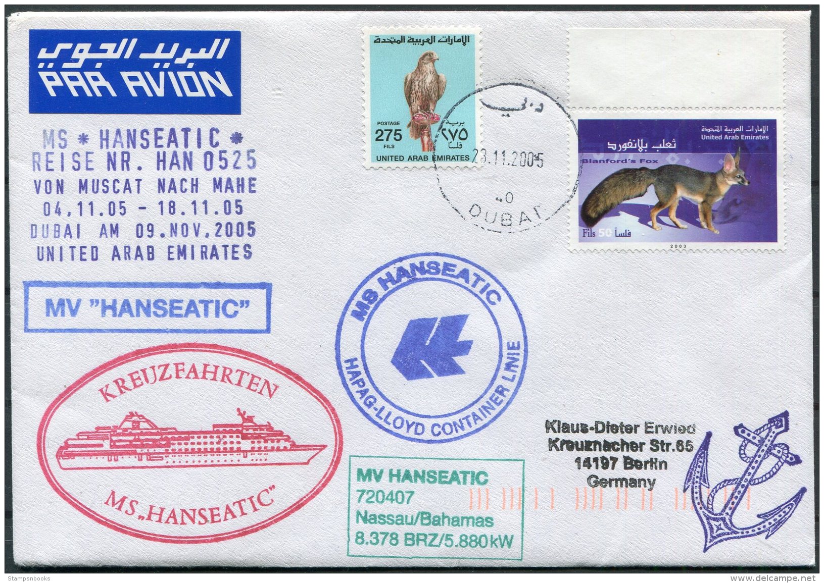 2005/6 MS HANSEATIC Hapag Lloyd Ship Cover. Muscat Mahe Dubai U.A.E. - United Arab Emirates (General)