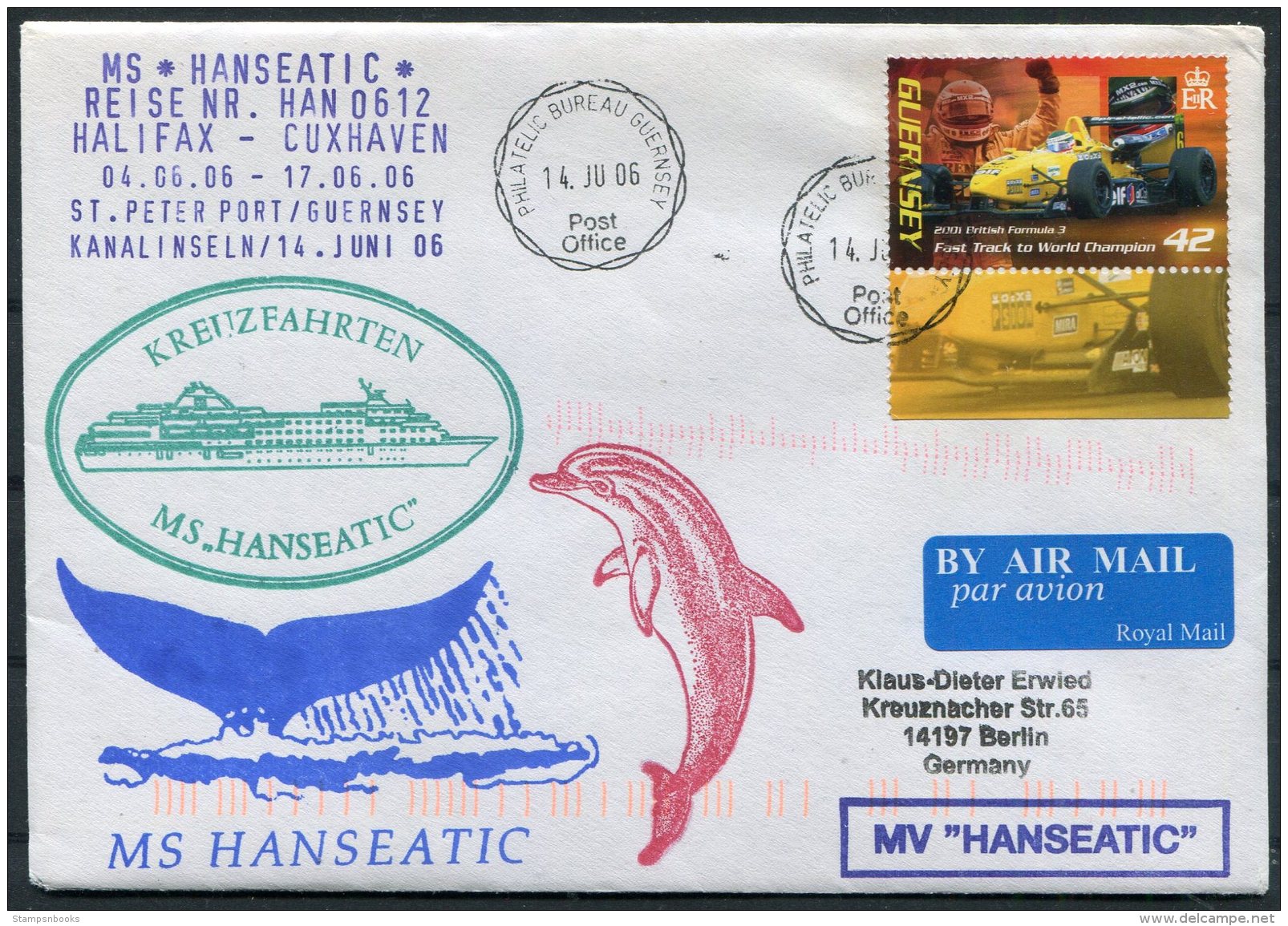 2006 MS HANSEATIC Hapag Lloyd Ship Cover. Guernsey Dolphin - Guernsey