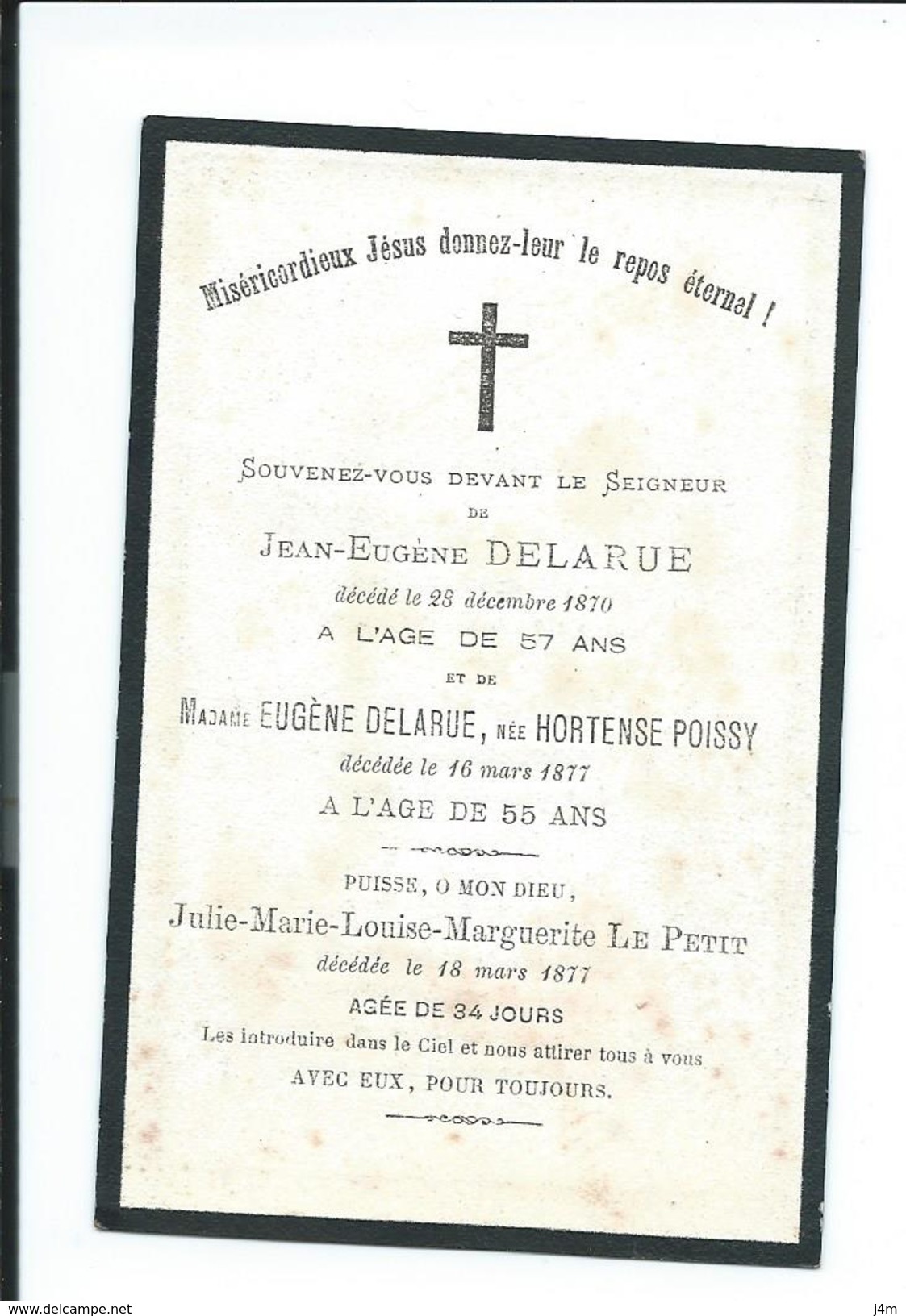 IMAGE PIEUSE..AVIS De DECES MEMENTO.. Jean Eugène DELARUE, Décédé 1870, Me Eugène DELARUE, Décédée 1877, Mlle LE PETIT - Devotion Images