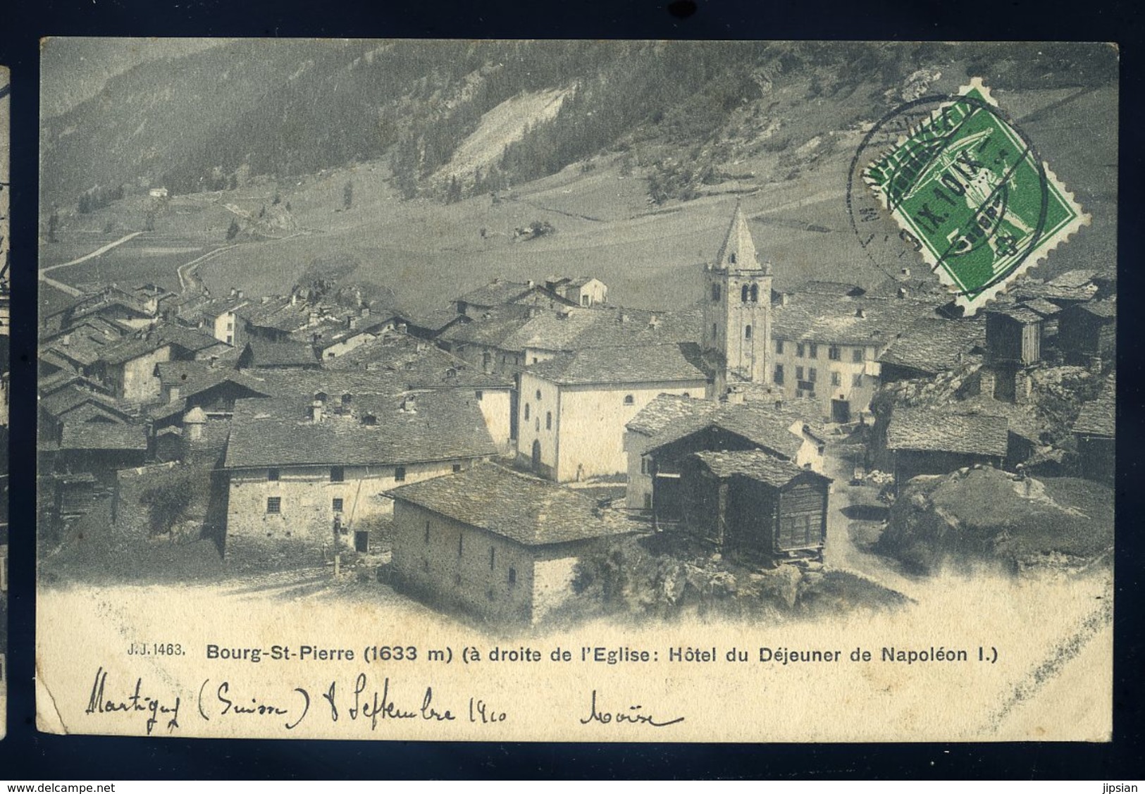 Cpa  De Suisse Valais --  Bourg St Pierre  - à Droite De L' église , Hôtel Du Déjeuner De Napoléon 1er  JIP93 - Bourg-Saint-Pierre 