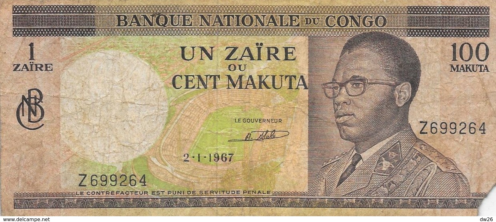 Billet Banque Nationale Du Congo - Un Zaïre Ou Cent Makuta - 2-1-1967 - Alphabet Z 699264 - République Démocratique Du Congo & Zaïre