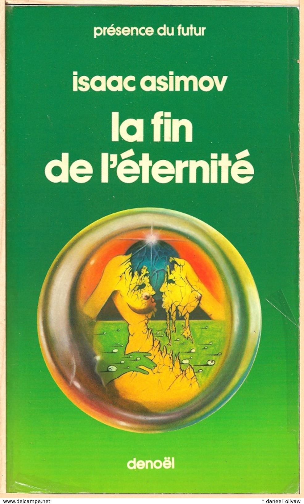 PDF 105 - ASIMOV, Isaac - La Fin De L'éternité (mai 1983, BE+) - Présence Du Futur