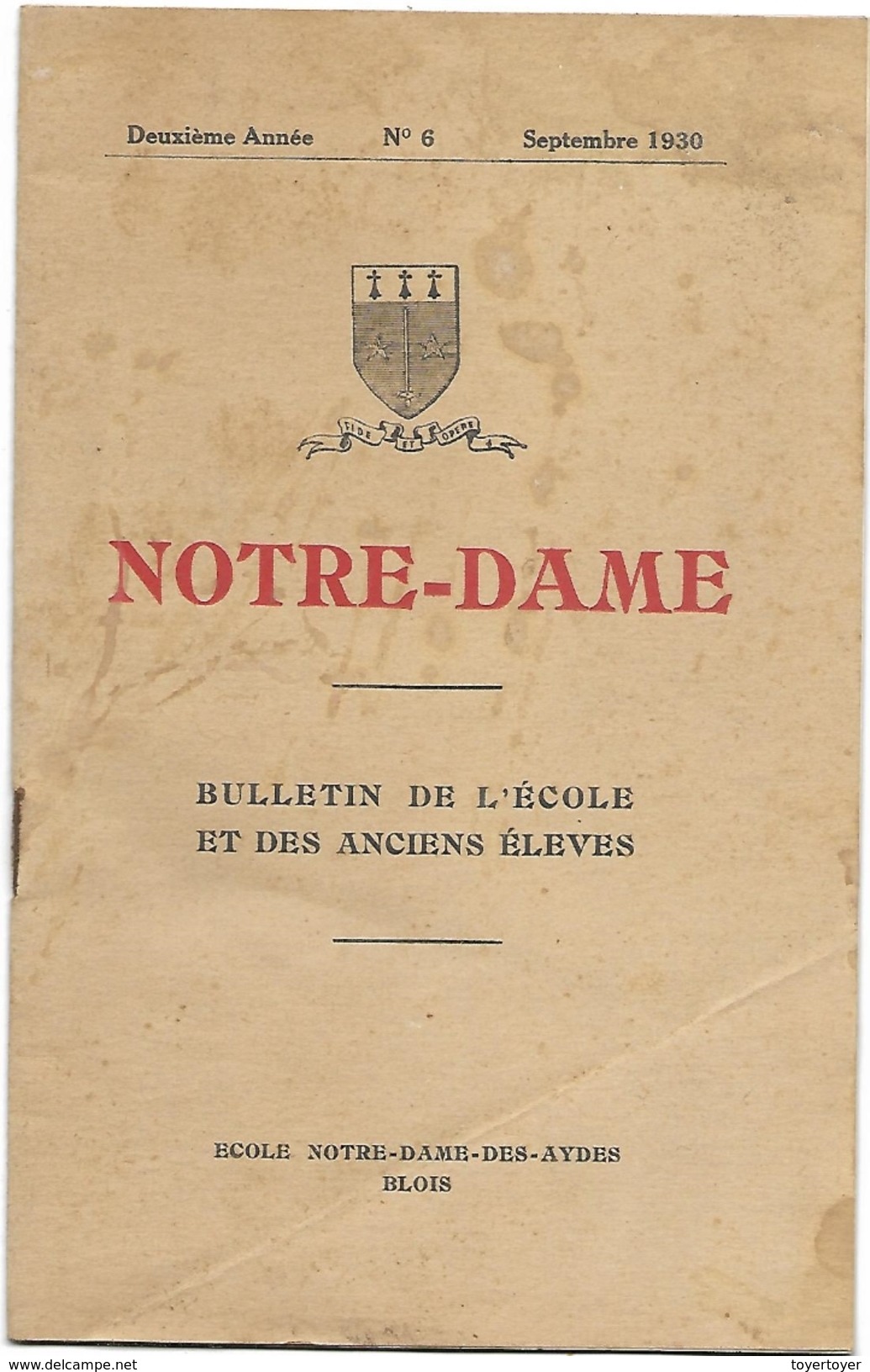 D 172 Recueil De L'Association Amicale Des Anciens Elèves De L'Ecole Notre Dame Des Aydes à Blois En 1930 - Autres & Non Classés
