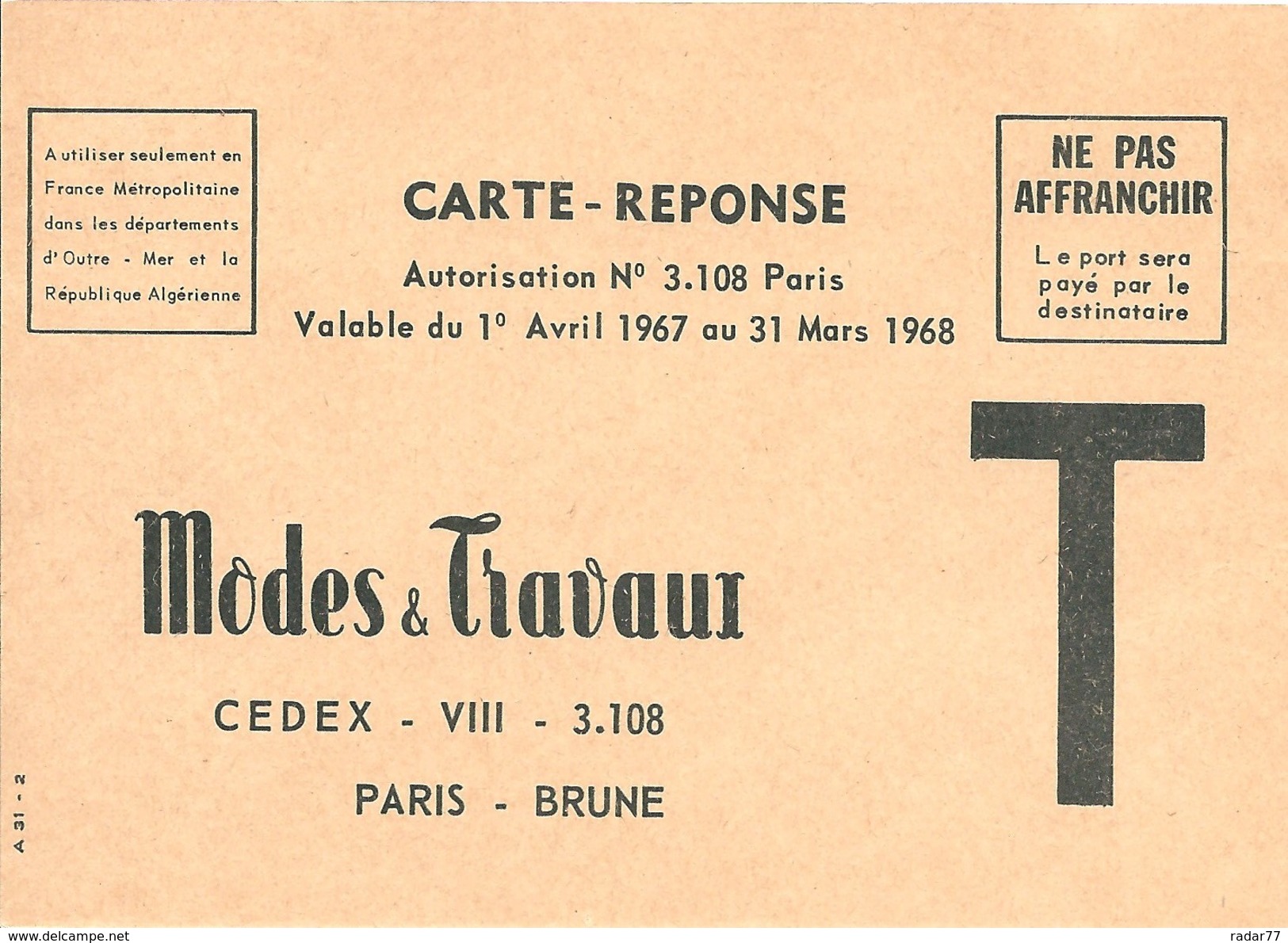 Carte Réponse T Valable Du 1er Avril 1967 Au 31 Mars 1968 - Buste Risposta T