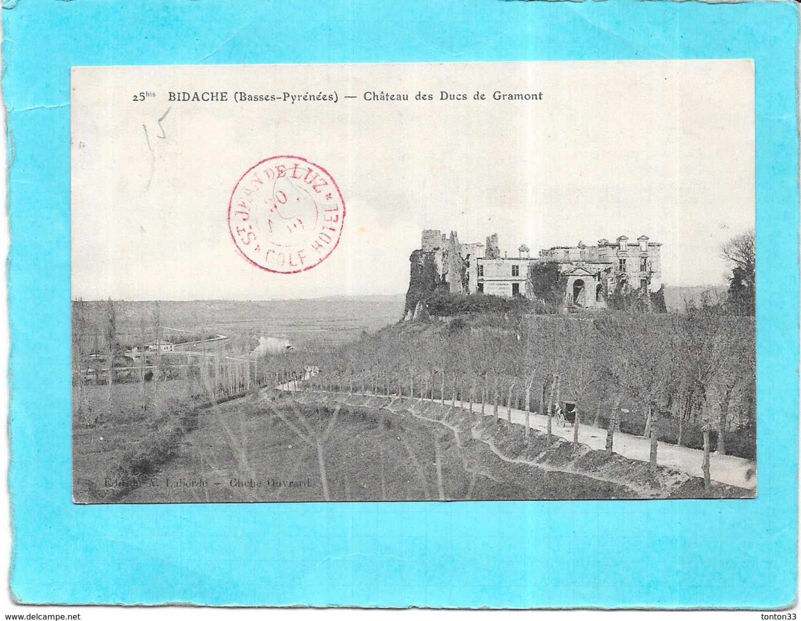 BIDACHE - 64 - Chateau Des Ducs De Gramont - ENCH - - Bidache
