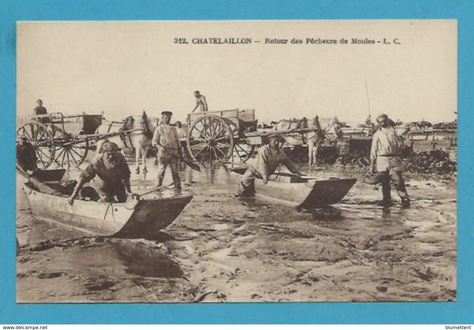 CPA 312 - Retour Des Pêcheurs De Moules CHATELAILLON 17 - Châtelaillon-Plage