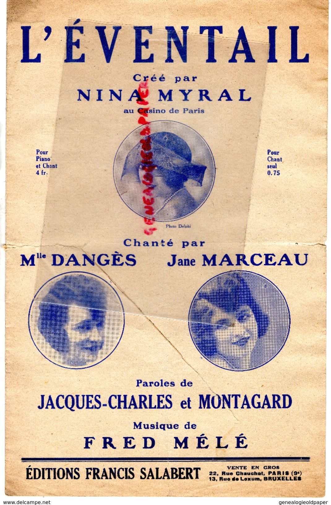 PARTITION MUSICALE- L' EVENTAIL -NINA MYRAL-CASINO DE PARIS-MLLE DANGES- JANE MARCEAU-JACQUES CHARLES ET MONTAGNARD-MELE - Partitions Musicales Anciennes