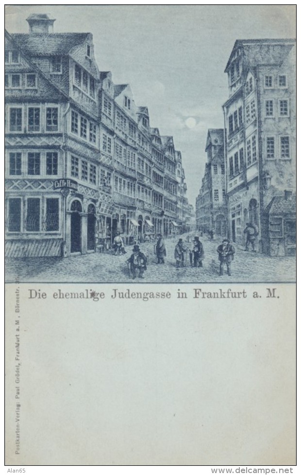 Die Ehemalige Judengasse In Frankfurt A. Main Former Jew Alley Street Scene, C1890s/1900s Vintage Postcard, Judiasm - Jewish