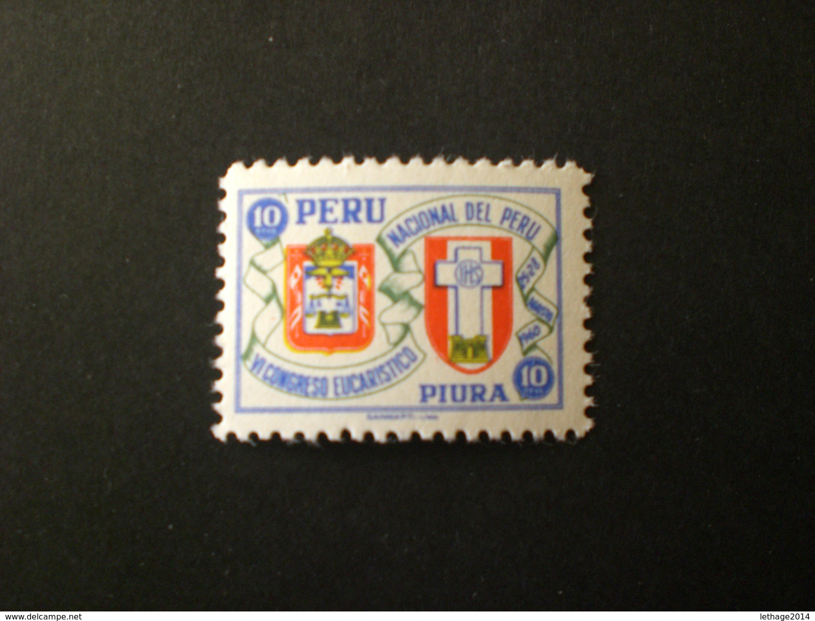 PERU 1960 6 CONGRESSO EUCARISTICO NAZIONALE A PIURA MNH - Peru