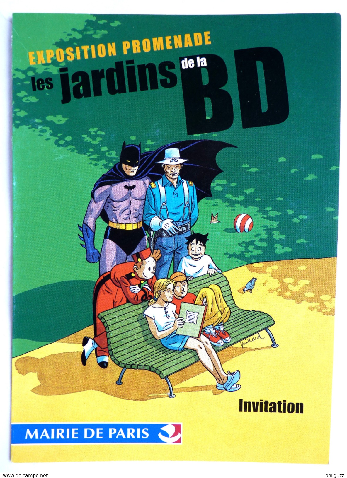 CARTE INVITATION - JUILLARD - EXPOSITION Les Jardins De La Bd 2000 Hommage Blueberry Spirou Batman Akira - Illustrators J - L