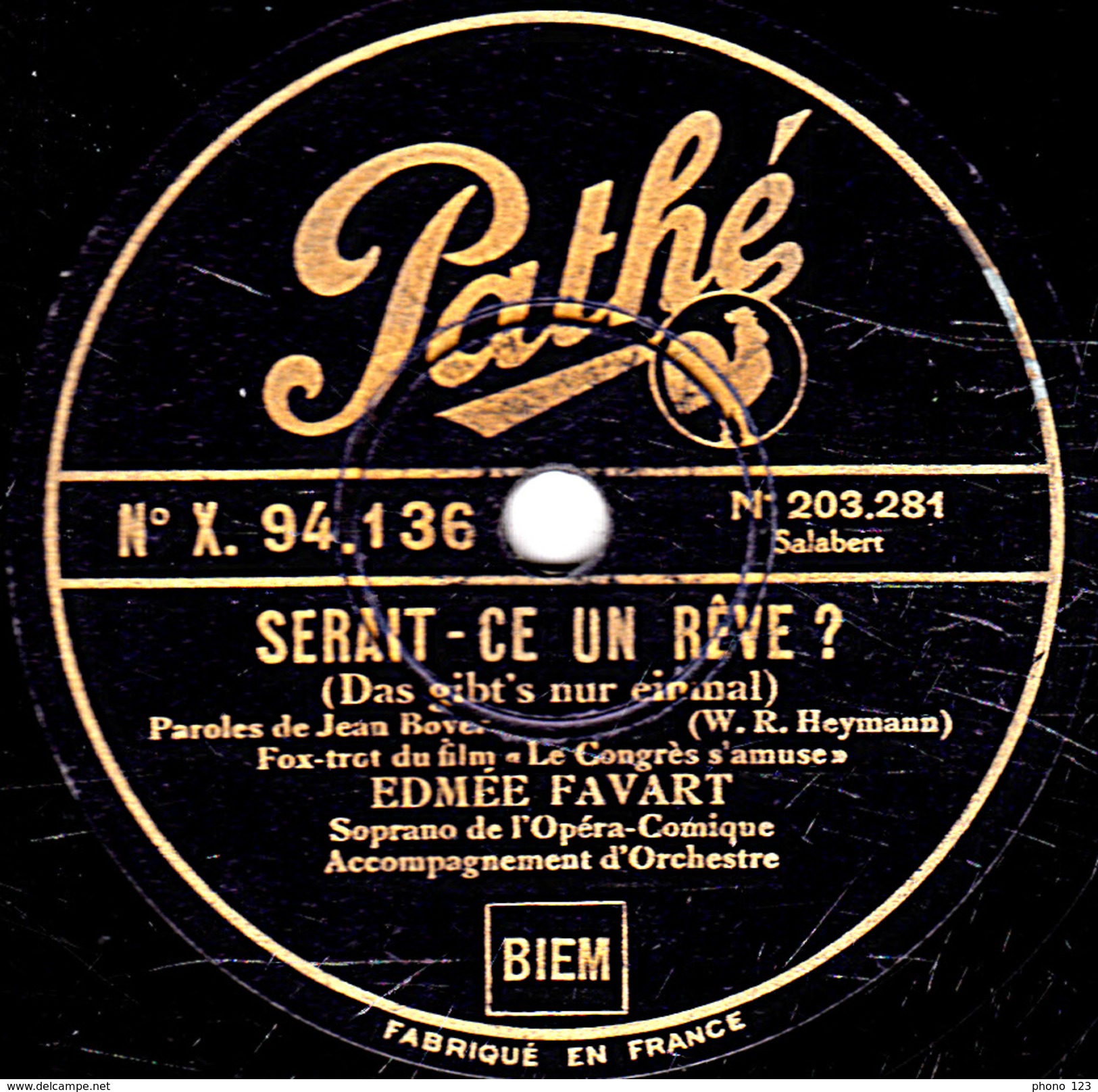 78 T. - 25 Cm - état  B - EDMEE FAVART - SERAIT-CE UN RËVE ? - VILLE D'AMOUR - 78 T - Disques Pour Gramophone