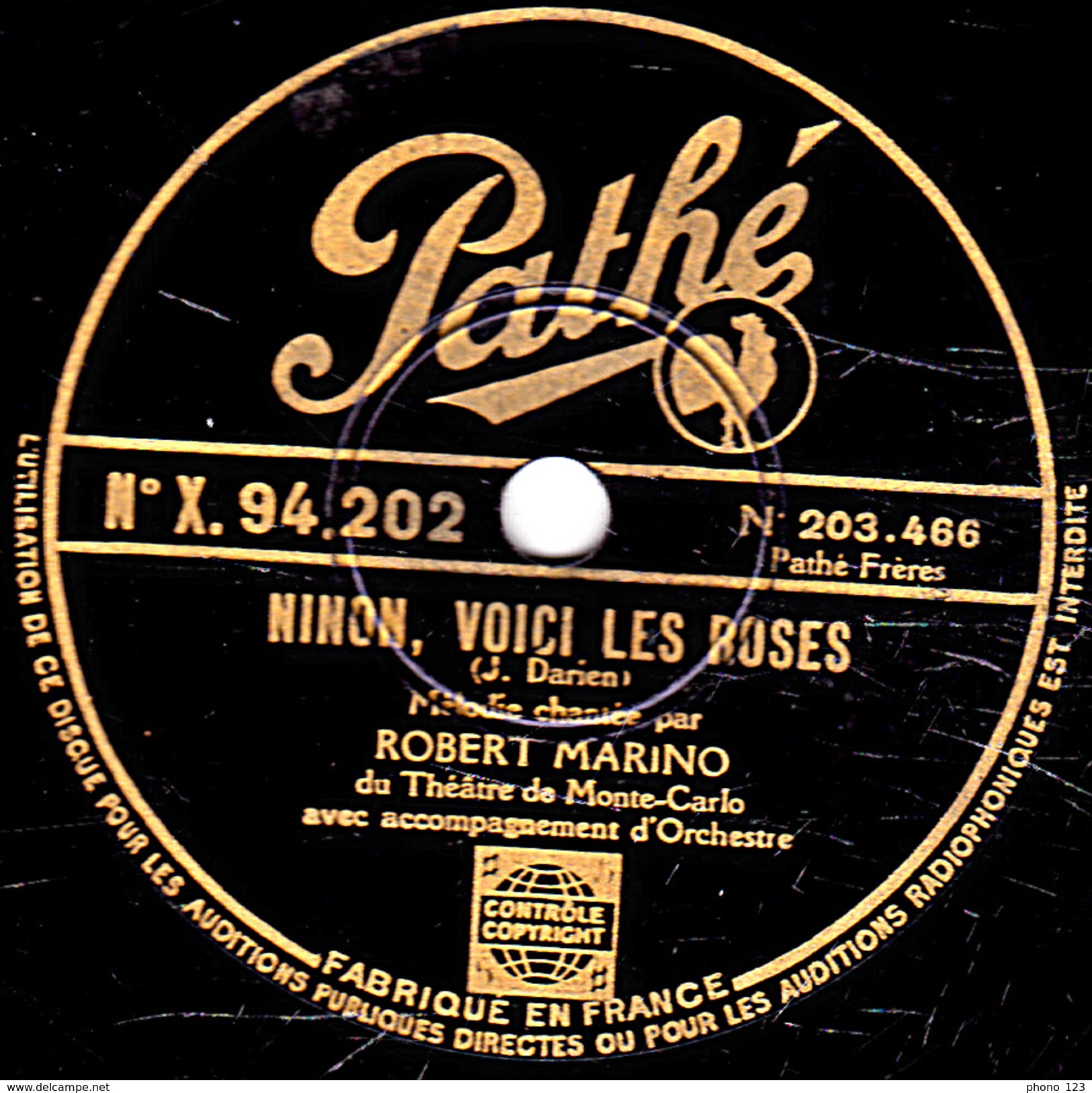 78 T. - 25 Cm - état  B - ROBERT MARINO - NINON, VOICI LES ROSES - L'ETOILE D'AMOUR - 78 T - Disques Pour Gramophone