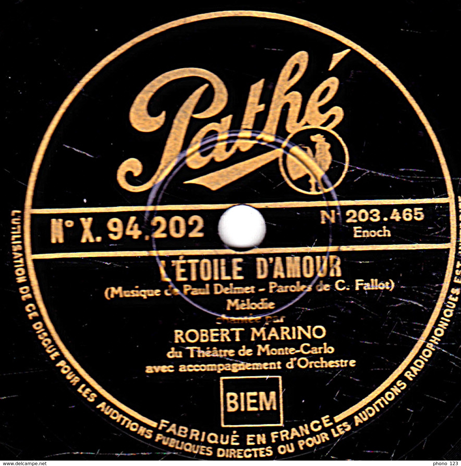 78 T. - 25 Cm - état  B - ROBERT MARINO - NINON, VOICI LES ROSES - L'ETOILE D'AMOUR - 78 T - Disques Pour Gramophone