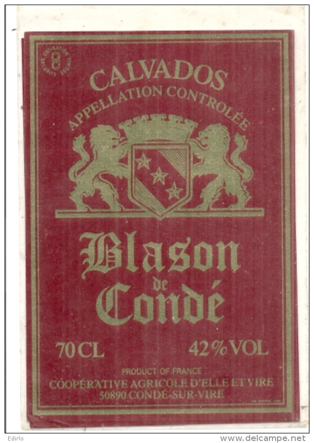 étiquette - Années 1970/1999 - CALVADOS  Blason De Condé - Condé Sur Vire - Autres & Non Classés