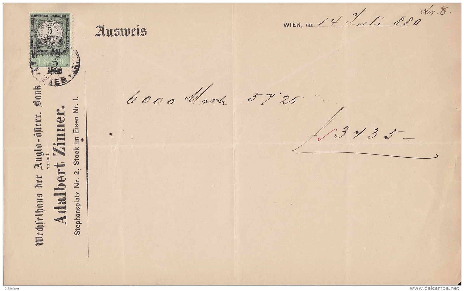 Wechsel Der Anglo.-österr. Bank, Vorm. Albert Zinner, Wien, über 6000 Mark, 14.7.1880, Mit Stempelmarke 5 Kreuzer - Wechsel