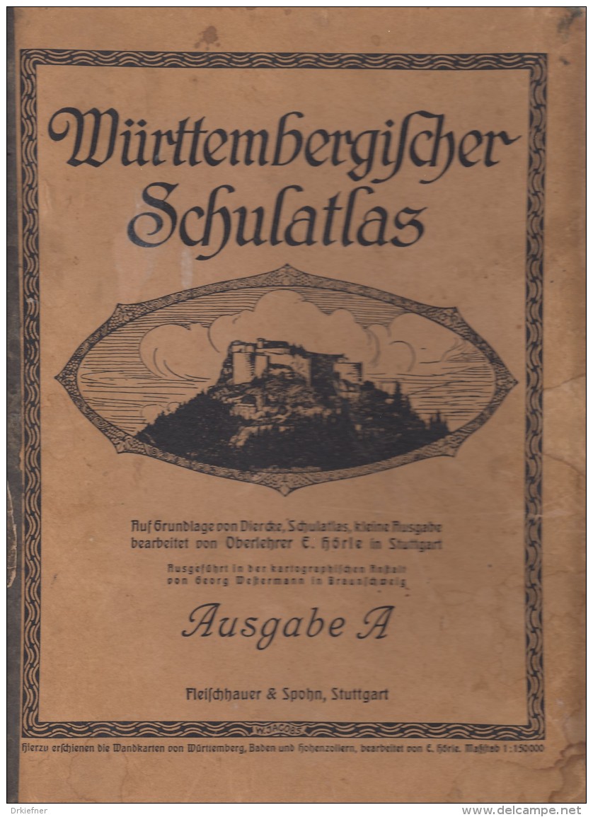WÜRTTEMBERGISCHER SCHULATLAS, Ca. 1926, Verlag: Fleischhauer & Spohn, Stuttgart - Atlanti
