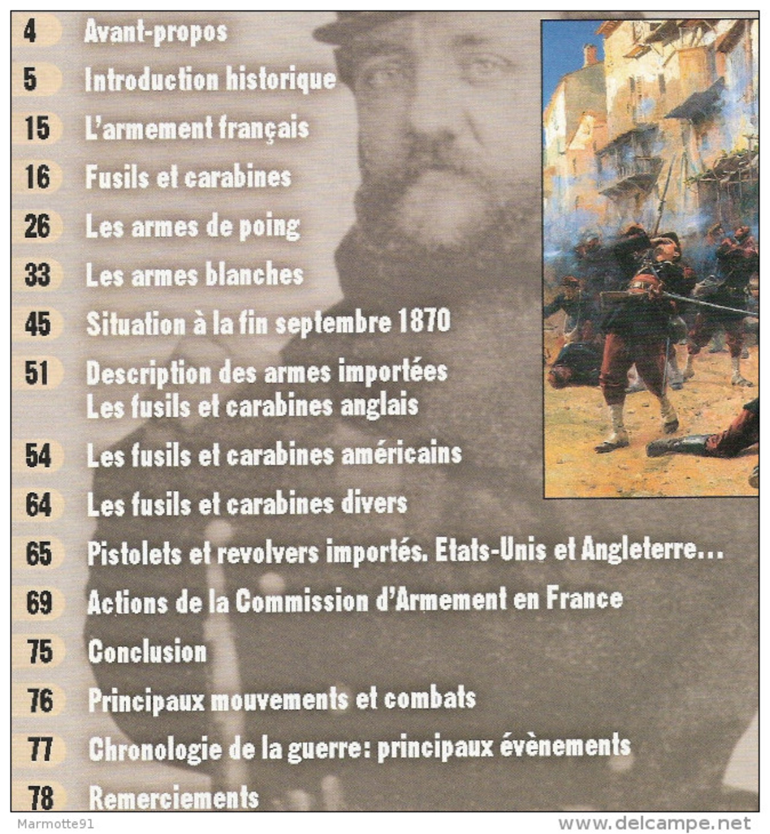 GUERRE FRANCO ALLEMANDE 1870 1871 ARMEMENT FRANCAIS ARME FUSIL CARABINE PISTOLET REVOLVER BAIONNETTE SABRE IMPORT USA - Armes Neutralisées