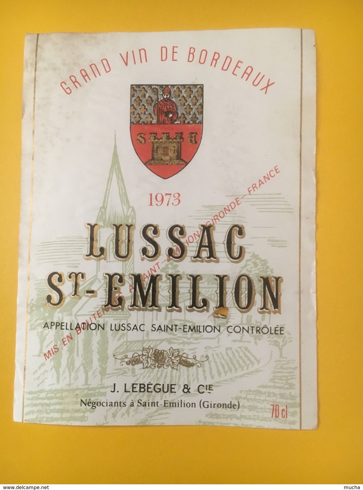 2726 - Lussac St-Emilion 1973 Etat Moyen - Bordeaux